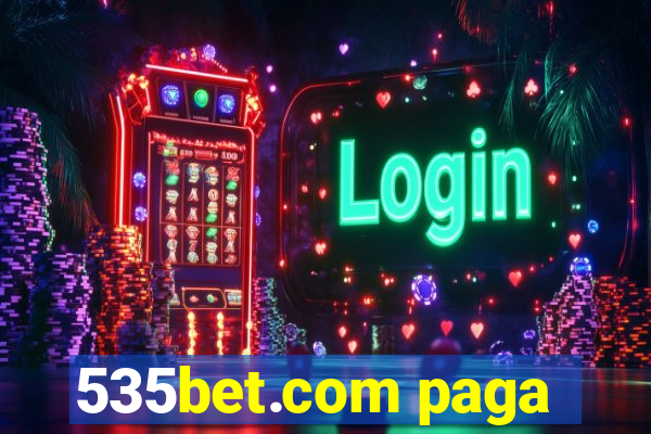 535bet.com paga